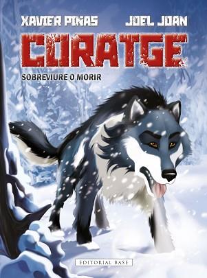 CORATGE.SOBREVIURE O MORIR | 9788419007636 | JOAN I JUVÉ,JOEL | Llibreria Geli - Llibreria Online de Girona - Comprar llibres en català i castellà