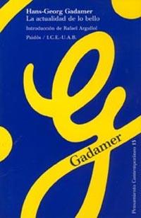 LA ACTUALIDAD DE LO BELLO | 9788475096797 | GADAMER,HANS GEORG | Libreria Geli - Librería Online de Girona - Comprar libros en catalán y castellano