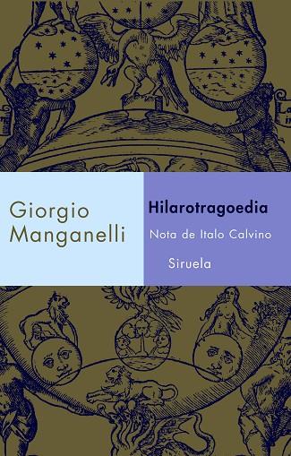 HILAROTRAGOEDIA.NOTA DE ITALO CALVINO | 9788478449385 | MANGANELLI,GIORGIO | Llibreria Geli - Llibreria Online de Girona - Comprar llibres en català i castellà