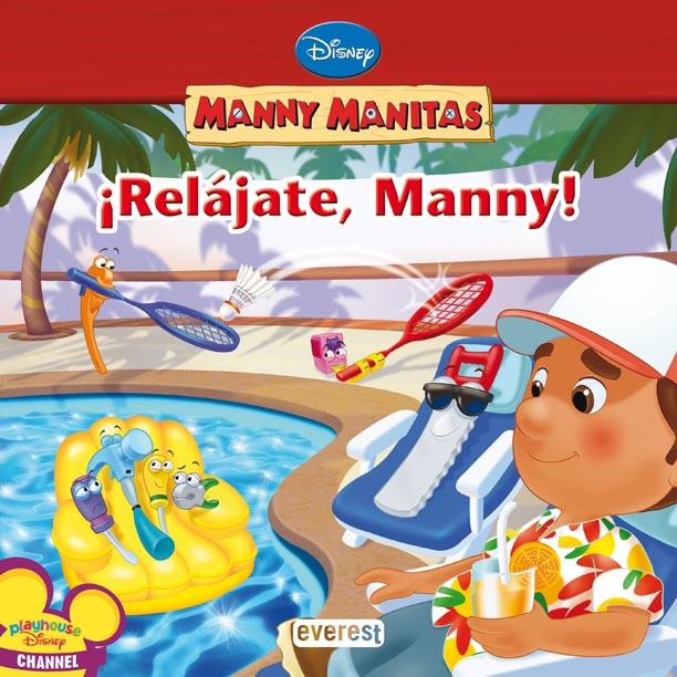 MANNY MANITAS.RELAJATE MANNY | 9788444164144 | DISNEY | Llibreria Geli - Llibreria Online de Girona - Comprar llibres en català i castellà