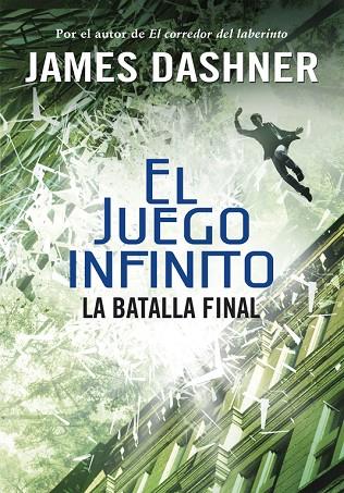 EL JUEGO INFINITO-3.LA BATALLA FINAL | 9788490435854 | DASHNER,JAMES | Libreria Geli - Librería Online de Girona - Comprar libros en catalán y castellano