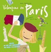 VALENTINA EN PARIS | 9788483103869 | ZABALBEASCOA,ANATXU | Libreria Geli - Librería Online de Girona - Comprar libros en catalán y castellano