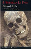 DICKON EL DIABLO Y OTROS RELATOS EXTRAORDINARIOS | 9788477026419 | LE FANU,JOSEPH S. | Llibreria Geli - Llibreria Online de Girona - Comprar llibres en català i castellà