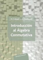 INTRODUCCION AL ÁLGEBRA CONMUTATIVA | 9788429150087 | ATIYAH, M. F. | Libreria Geli - Librería Online de Girona - Comprar libros en catalán y castellano