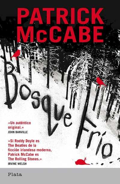 BOSQUE FRIO | 9788493696030 | MCCABE,PATRICK | Llibreria Geli - Llibreria Online de Girona - Comprar llibres en català i castellà