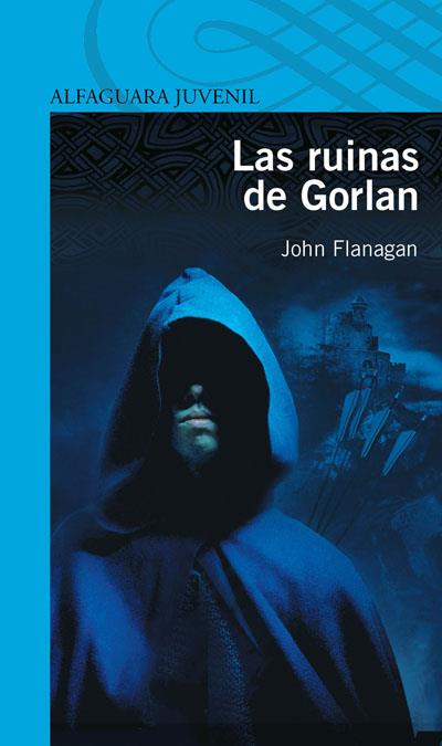 LAS RUINAS DE GORLAN | 9788420405179 | FLANAGAN,JOHN | Llibreria Geli - Llibreria Online de Girona - Comprar llibres en català i castellà