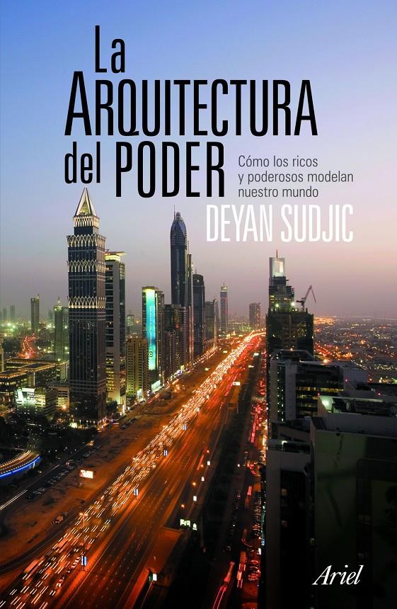 LA ARQUITECTURA DEL PODER | 9788434469006 | SUDJIC,DEYAN | Libreria Geli - Librería Online de Girona - Comprar libros en catalán y castellano