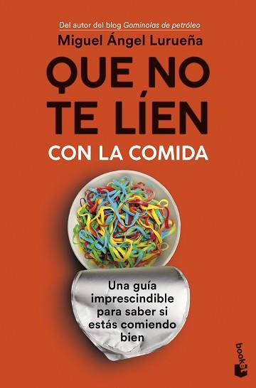 QUE NO TE LÍEN CON LA COMIDA | 9788423361236 | LURUEÑA,MIGUEL ÁNGEL | Libreria Geli - Librería Online de Girona - Comprar libros en catalán y castellano