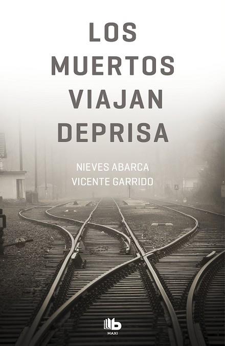 LOS MUERTOS VIAJAN DEPRISA | 9788490707364 | ABARCA,NIEVES/GARRIDO,VICENTE | Llibreria Geli - Llibreria Online de Girona - Comprar llibres en català i castellà