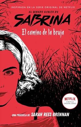 EL MUNDO OCULTO DE SABRINA.EL CAMINO DE LA BRUJA | 9788492918768 | REES BRENNAN,SARAH | Llibreria Geli - Llibreria Online de Girona - Comprar llibres en català i castellà