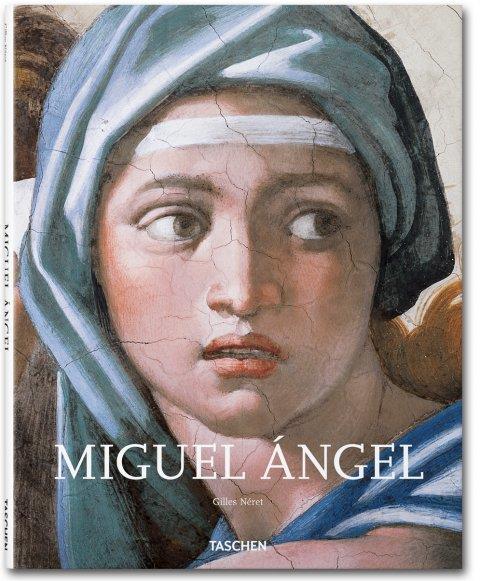 MIGUEL ANGEL | 9783836513609 | NERET,GILLES | Libreria Geli - Librería Online de Girona - Comprar libros en catalán y castellano