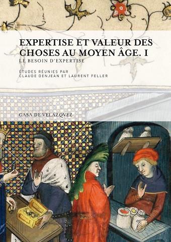 EXPERTISE ET VALEUR DES CHOSES AU MOYEN ÂGE-1.LE BESOIN D'EXPERTISE | 9788496820975 |   | Llibreria Geli - Llibreria Online de Girona - Comprar llibres en català i castellà