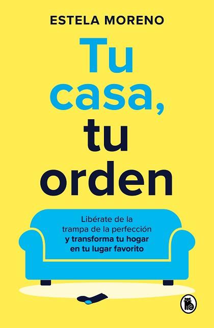 TU CASA,TU ORDEN | 9788402429247 | MORENO, ESTELA | Llibreria Geli - Llibreria Online de Girona - Comprar llibres en català i castellà