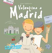 VALENTINA A MADRID | 9788483831878 | ZABALBEASCOA, ANATXU/GEIS, PATRICIA | Llibreria Geli - Llibreria Online de Girona - Comprar llibres en català i castellà