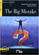 THE BIG MISTAKE(BOOK + CD.READING AND TRAINING) | 9788431642457 | DERIU, BRUNA | Llibreria Geli - Llibreria Online de Girona - Comprar llibres en català i castellà