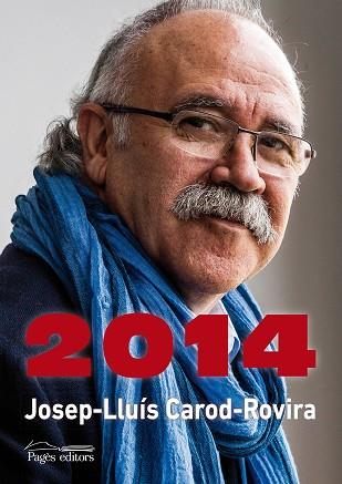 2014 | 9788499754314 | CAROD-ROVIRA,JOSEP-LLUÍS | Libreria Geli - Librería Online de Girona - Comprar libros en catalán y castellano