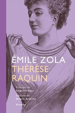 THERESE RAQUIN | 9788498415360 | ZOLA,EMILE | Llibreria Geli - Llibreria Online de Girona - Comprar llibres en català i castellà