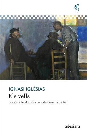 ELS VELLS | 9788419908148 | IGLÉSIAS, IGNASI | Libreria Geli - Librería Online de Girona - Comprar libros en catalán y castellano