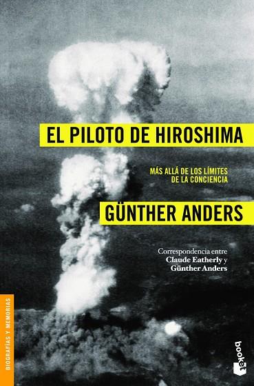 EL PILOTO DE HIROSHIMA.MÁS ALLÁ DE LOS LÍMITES DE LA CONCIENCIA | 9788408008477 | ANDERS,GÜNTHER | Llibreria Geli - Llibreria Online de Girona - Comprar llibres en català i castellà