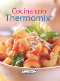 COCINA CON THERMOMIX© | 9788499134734 | Llibreria Geli - Llibreria Online de Girona - Comprar llibres en català i castellà