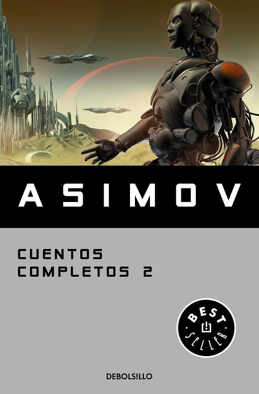 CUENTOS COMPLETOS-2 | 9788466348409 | ASIMOV,ISAAC | Llibreria Geli - Llibreria Online de Girona - Comprar llibres en català i castellà