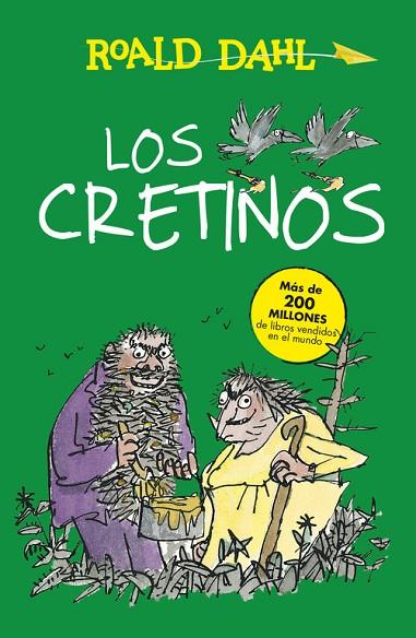 LOS CRETINOS | 9788420482972 | DAHL,ROALD | Llibreria Geli - Llibreria Online de Girona - Comprar llibres en català i castellà