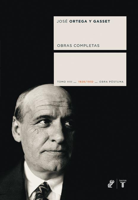 OBRAS COMPLETAS-8(JOSE ORTEGA Y GASSET) | 9788430606665 | ORTEGA Y GASSET,JOSE | Llibreria Geli - Llibreria Online de Girona - Comprar llibres en català i castellà