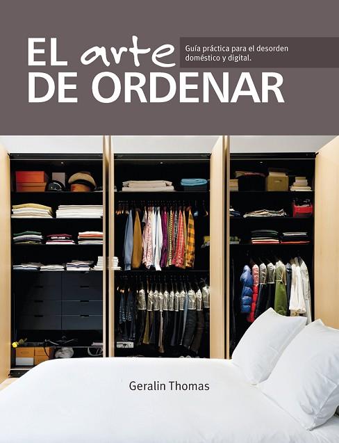 EL ARTE DE ORDENAR | 9780857628022 | THOMAS,GERALIN | Libreria Geli - Librería Online de Girona - Comprar libros en catalán y castellano