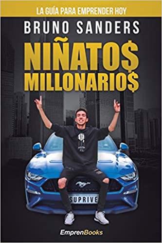 NIÑATOS MILLONARIOS | 9788417932169 | SANDERS,BRUNO | Llibreria Geli - Llibreria Online de Girona - Comprar llibres en català i castellà