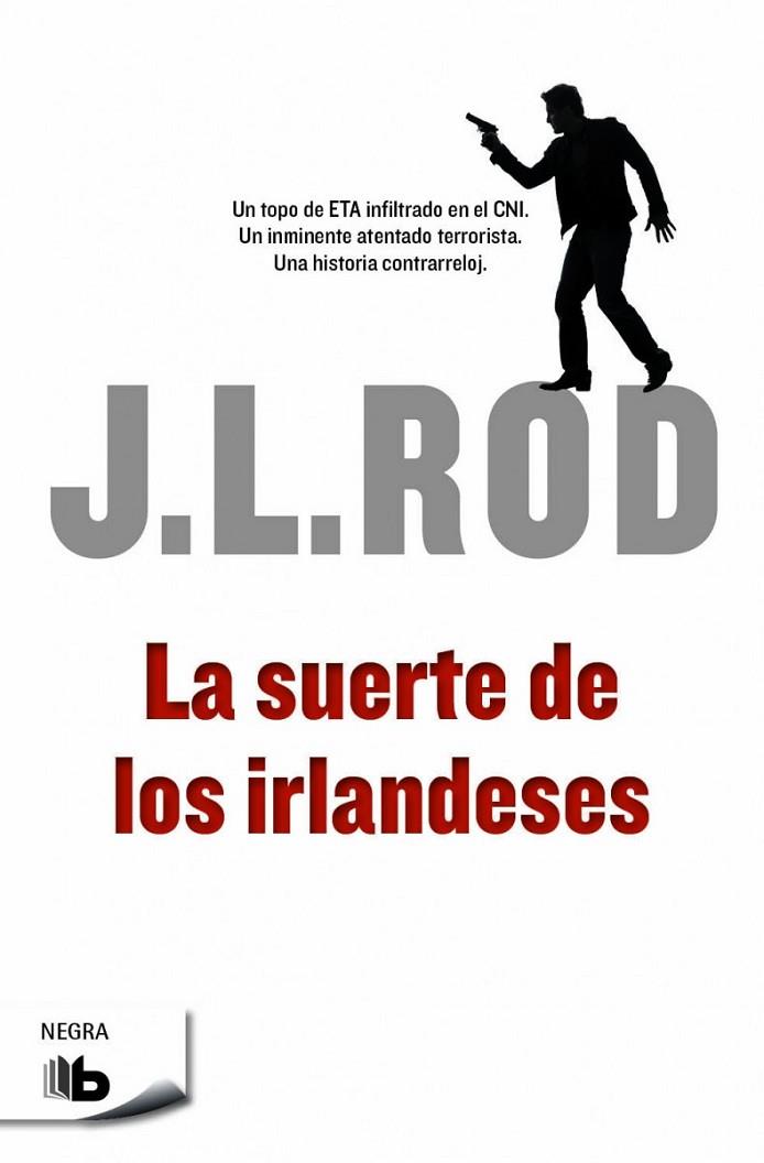 LA SUERTE DE LOS IRLANDESES | 9788490701553 | ROD,J.L. | Llibreria Geli - Llibreria Online de Girona - Comprar llibres en català i castellà
