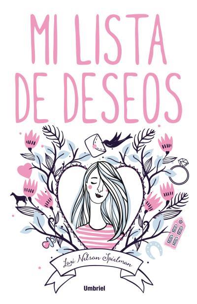 MI LISTA DE DESEOS | 9788492915644 | NELSON SPIELMAN,LORI | Llibreria Geli - Llibreria Online de Girona - Comprar llibres en català i castellà