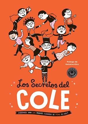 LOS SECRETOS DEL COLE.¿ADÓNDE VAN LOS PROFES CUANDO SE PONE EL SOL? | 9788416290369 | VEILLÉ,ÉRIC | Llibreria Geli - Llibreria Online de Girona - Comprar llibres en català i castellà