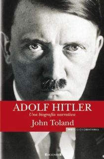 ADOLF HITLER.UNA BIOGRAFIA NARRATIVA | 9788466638975 | TOLAND,JOHN | Llibreria Geli - Llibreria Online de Girona - Comprar llibres en català i castellà