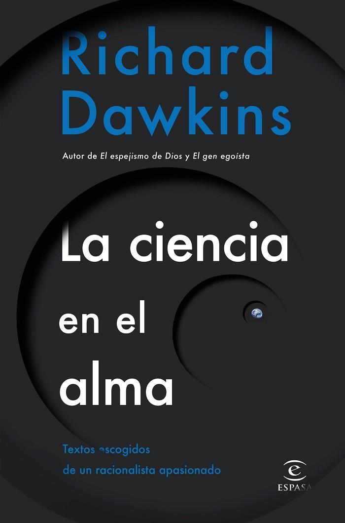 LA CIENCIA EN EL ALMA | 9788467054606 | DAWKINS,RICHARD | Libreria Geli - Librería Online de Girona - Comprar libros en catalán y castellano