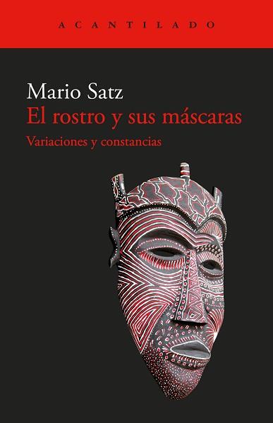 EL ROSTRO Y SUS MÁSCARAS | 9788419958044 | SATZ, MARIO | Llibreria Geli - Llibreria Online de Girona - Comprar llibres en català i castellà