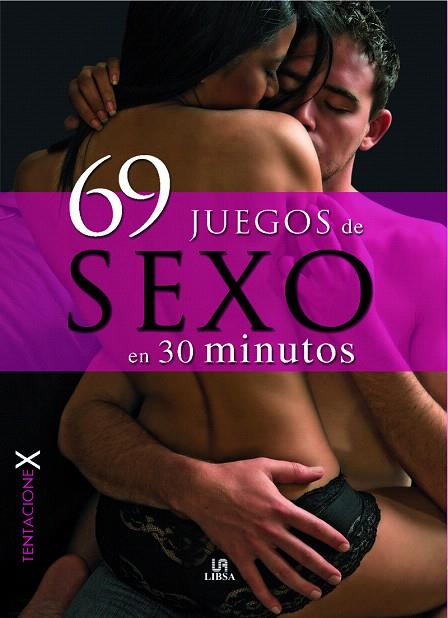 69 JUEGOS DE SEXO EN 30 MINUTOS | 9788466220095 | EQUIPO EDITORIAL | Libreria Geli - Librería Online de Girona - Comprar libros en catalán y castellano