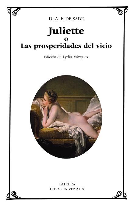 JULIETTE O LAS PROSPERIDADES DEL VICIO | 9788437643632 | MARQUES DE SADE | Llibreria Geli - Llibreria Online de Girona - Comprar llibres en català i castellà