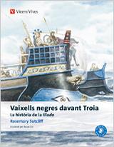 VAIXELLS NEGRES DAVANT TROIA | 9788468205991 | Libreria Geli - Librería Online de Girona - Comprar libros en catalán y castellano