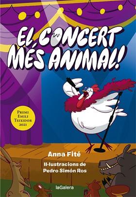 EL CONCERT MÉS ANIMAL(PREMI EMILI TEIXIDOR 2021) | 9788424667979 | FITÉ,ANNA | Libreria Geli - Librería Online de Girona - Comprar libros en catalán y castellano