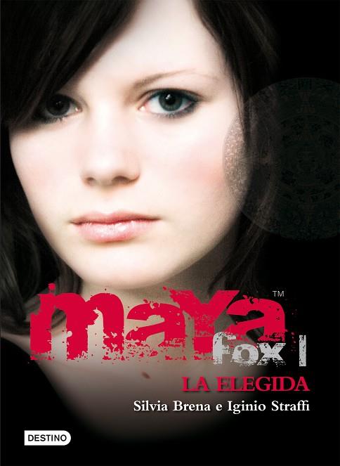 MAYA FOX-1.LA ELEGIDA | 9788408086031 | BRENA,SILVIA/STRAFFI,IGINIO | Llibreria Geli - Llibreria Online de Girona - Comprar llibres en català i castellà