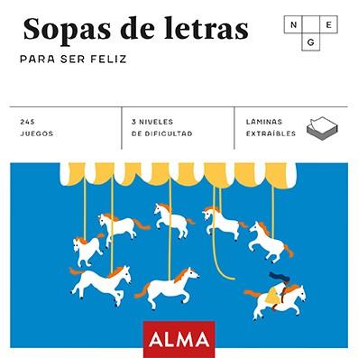 SOPAS DE LETRAS PARA SER FELIZ | 9788417430634 | Llibreria Geli - Llibreria Online de Girona - Comprar llibres en català i castellà