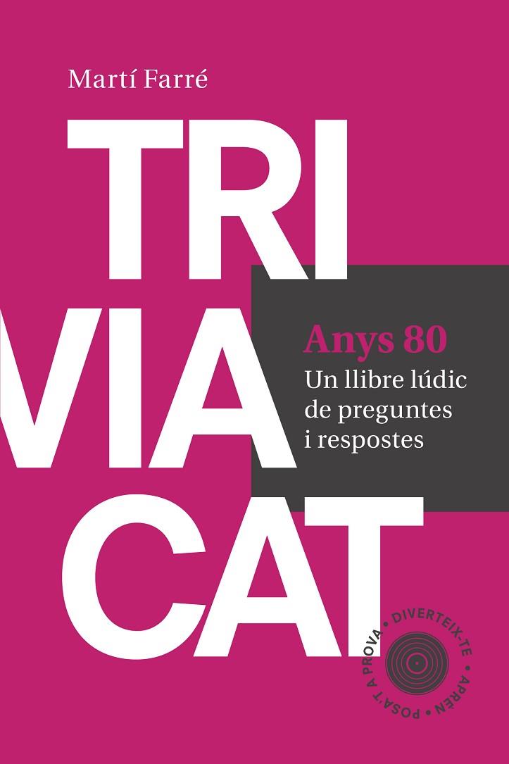 TRIVIACAT ANYS 80 | 9788415307181 | FARRÉ,MARTÍ | Llibreria Geli - Llibreria Online de Girona - Comprar llibres en català i castellà