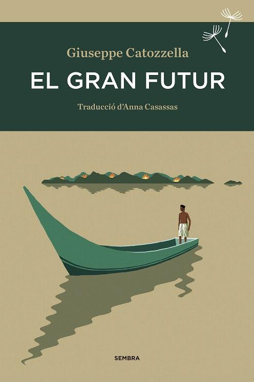 EL GRAN FUTUR | 9788416698110 | CATOZZELLA,GIUSEPPE | Llibreria Geli - Llibreria Online de Girona - Comprar llibres en català i castellà