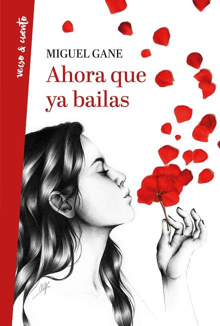 AHORA QUE YA BAILAS | 9788403518469 | GANE,MIGUEL | Libreria Geli - Librería Online de Girona - Comprar libros en catalán y castellano