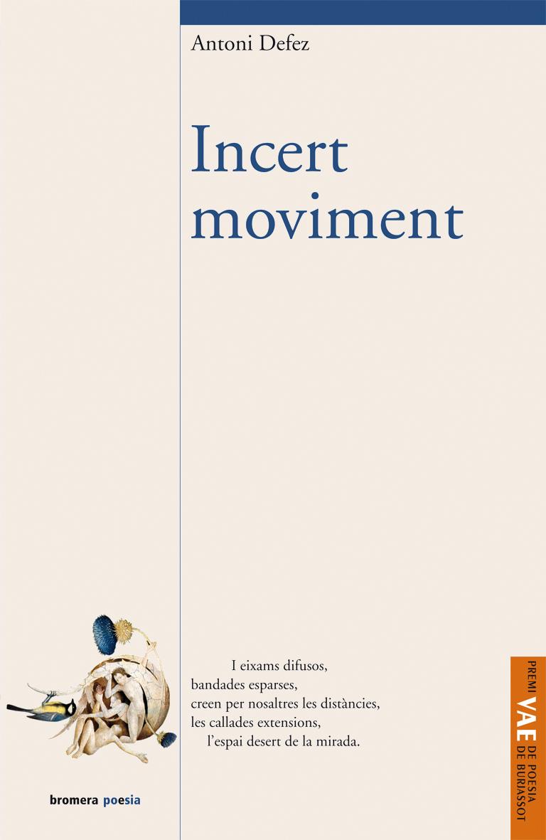 INCERT MOVIMENT | 9788498244335 | DEFEZ,ANTONI | Llibreria Geli - Llibreria Online de Girona - Comprar llibres en català i castellà