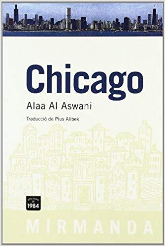 CHICAGO(CATALÀ) | 9788492440122 | AL ASWANI,ALAA | Libreria Geli - Librería Online de Girona - Comprar libros en catalán y castellano