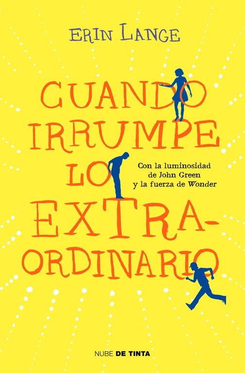 CUANDO IRRUMPE LO EXTRAORDINARIO | 9788415594628 | LANGE,ERIN | Libreria Geli - Librería Online de Girona - Comprar libros en catalán y castellano