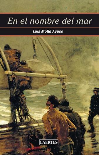 EN EL NOMBRE DEL MAR | 9788475849317 | MOLLÁ AYUSO,LUIS | Libreria Geli - Librería Online de Girona - Comprar libros en catalán y castellano