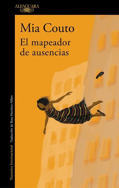EL MAPEADOR DE AUSENCIAS | 9788420461359 | COUTO,MIA | Libreria Geli - Librería Online de Girona - Comprar libros en catalán y castellano