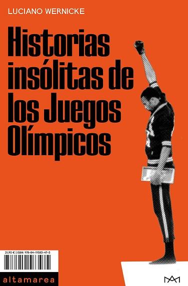 HISTORIAS INSÓLITAS DE LOS JUEGOS OLÍMPICOS | 9788419583475 | WERNICKE, LUCIANO | Llibreria Geli - Llibreria Online de Girona - Comprar llibres en català i castellà